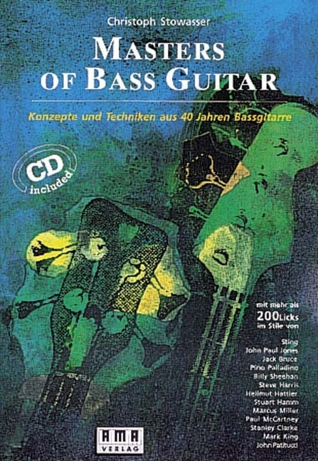 Cover: 9783927190146 | Masters of Bass Guitar | Christoph Stowasser | Taschenbuch | 2001