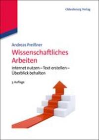 Cover: 9783486576139 | Wissenschaftliches Arbeiten | Andreas Preißner | Taschenbuch | XVI