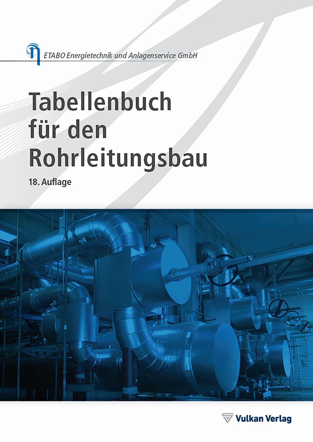 Cover: 9783802735172 | Tabellenbuch für den Rohrleitungsbau | Taschenbuch | Deutsch | 2022