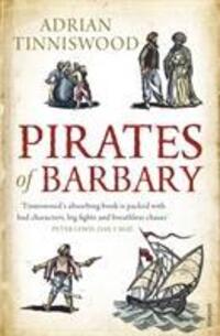 Cover: 9780099523864 | Pirates Of Barbary | Adrian Tinniswood | Taschenbuch | Englisch | 2011