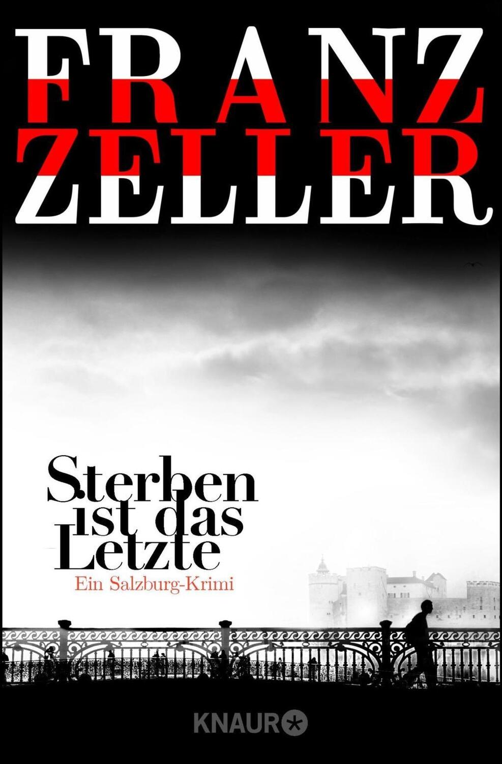 Cover: 9783426517727 | Sterben ist das Letzte | Ein Salzburg-Krimi | Franz Zeller | Buch
