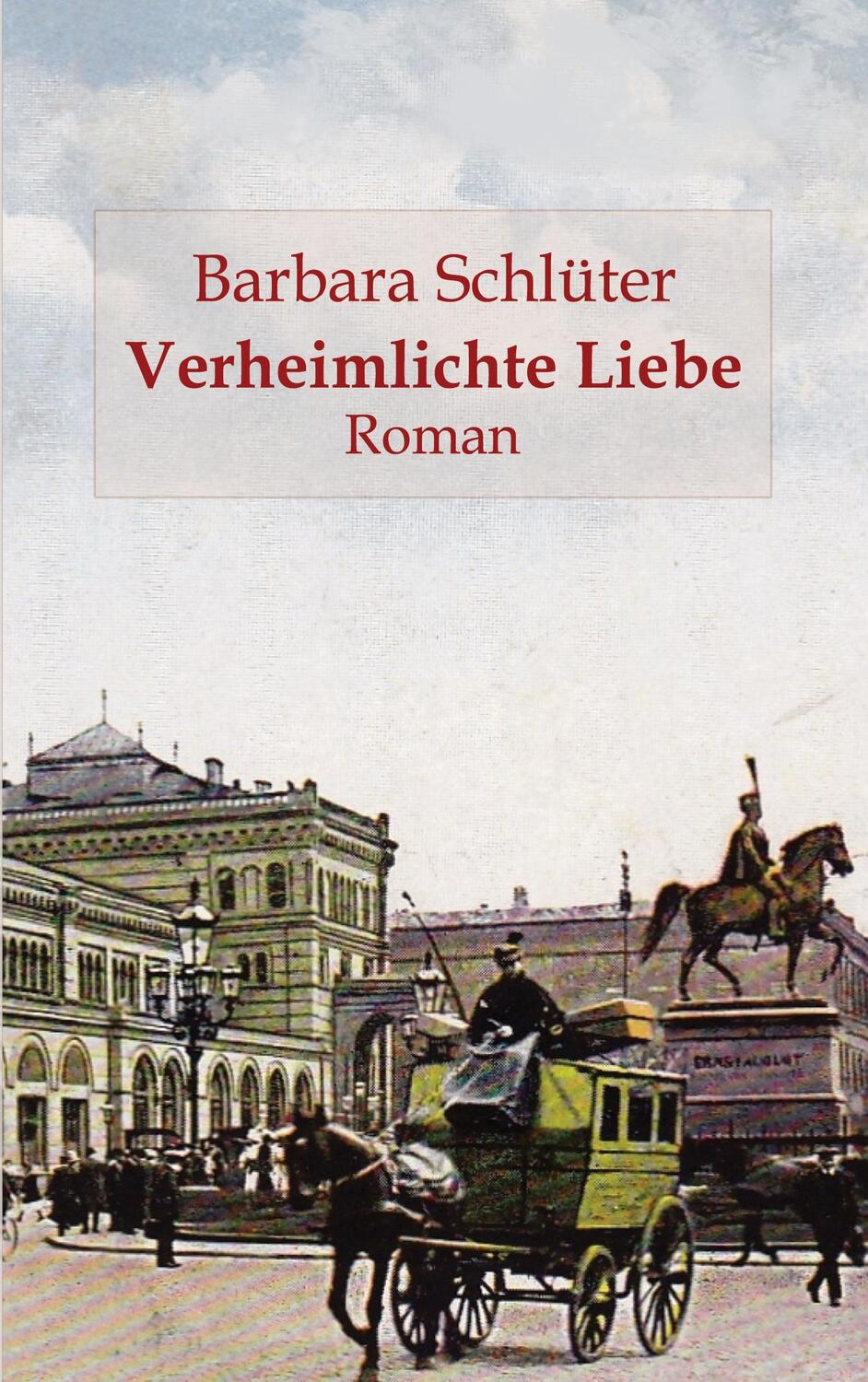 Cover: 9783946751816 | Verheimlichte Liebe | Barbara Schlüter | Taschenbuch | Die Elsa - Saga