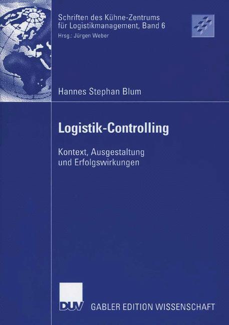 Cover: 9783835002630 | Logistik-Controlling | Kontext, Ausgestaltung und Erfolgswirkungen