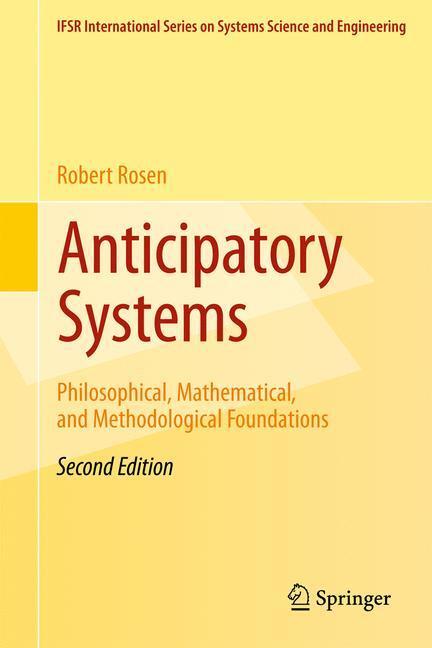 Cover: 9781461412687 | Anticipatory Systems | Robert Rosen | Buch | LX | Englisch | 2012