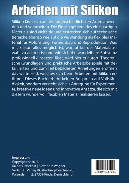 Rückseite: 9783945167021 | Arbeiten mit Silikon | Rainer Habekost (u. a.) | Buch | Deutsch | 2014