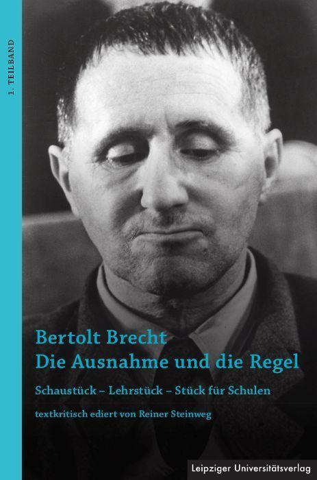 Cover: 9783960234692 | Bertolt Brecht - Die Ausnahme und die Regel | Reiner Steinweg | Buch