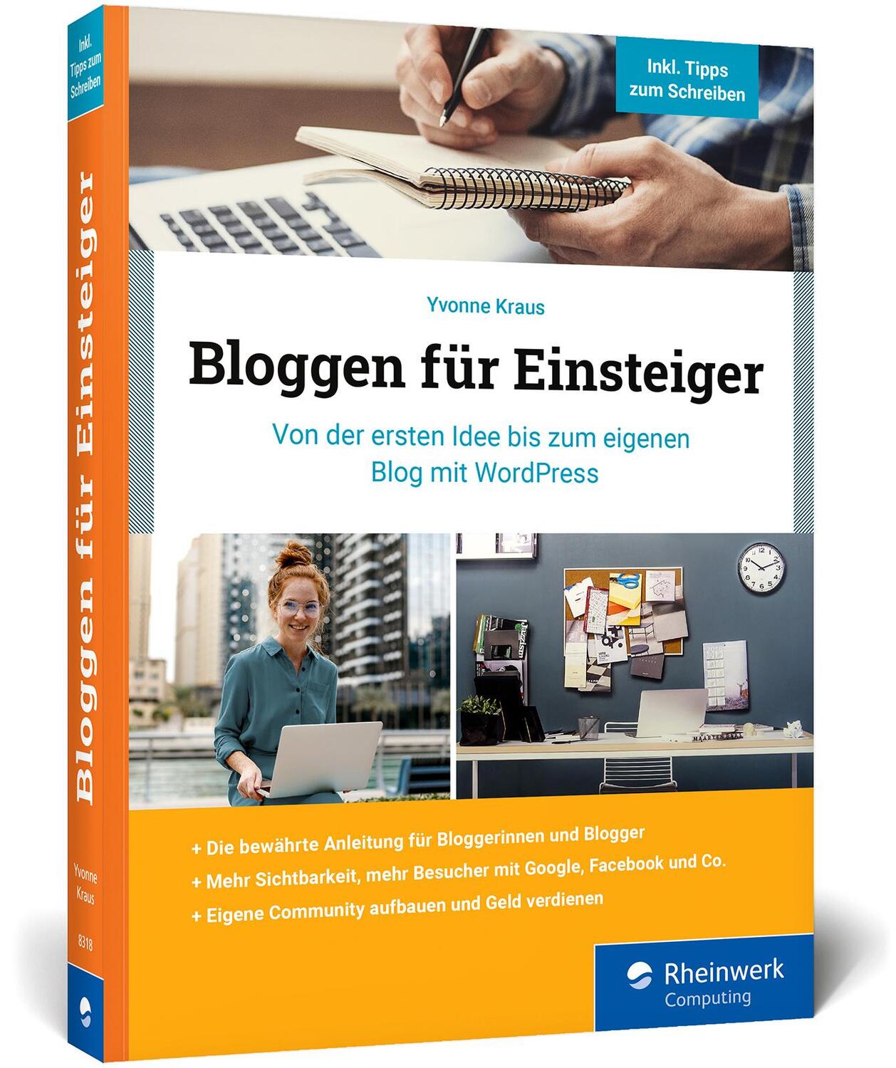 Cover: 9783836283182 | Bloggen für Einsteiger | Yvonne Kraus | Taschenbuch | 363 S. | Deutsch