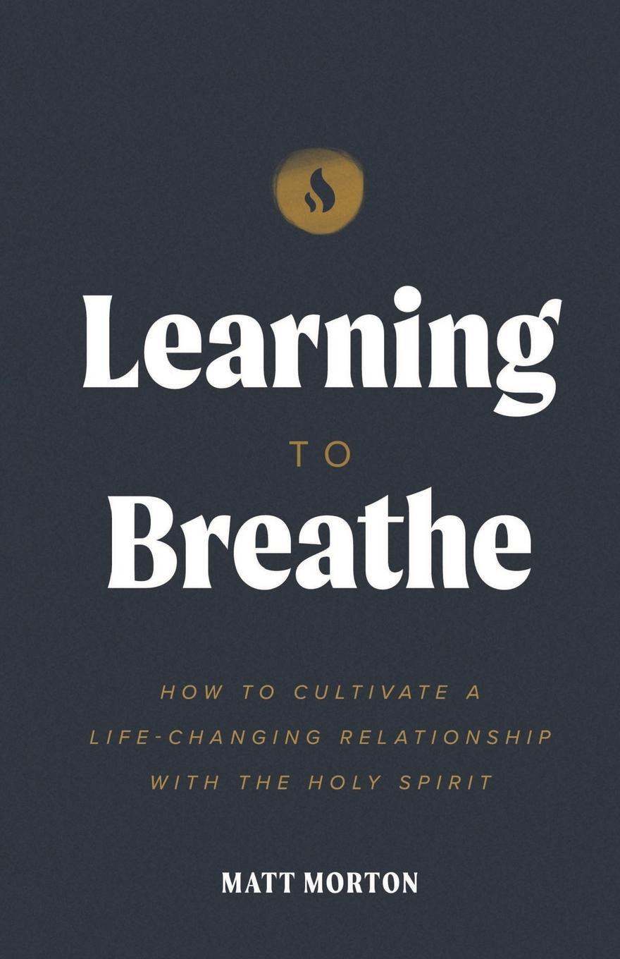 Cover: 9798985808001 | Learning to Breathe | Matt Morton | Taschenbuch | Paperback | Spanisch