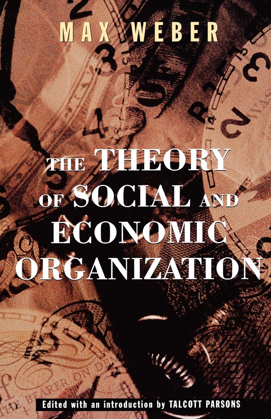 Cover: 9780684836409 | The Theory of Social and Economic Organization | Max Weber | Buch