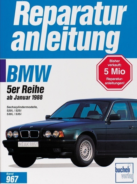 Cover: 9783716817636 | BMW 520i / 525i / 530i / 535i ab 1/1988 | Fünfer-Reihe | Buch | 143 S.
