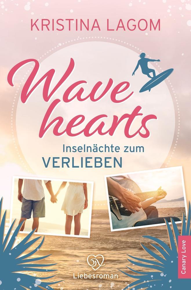 Cover: 9783757966492 | Wavehearts | Inselnächte zum Verlieben | Kristina Lagom | Taschenbuch