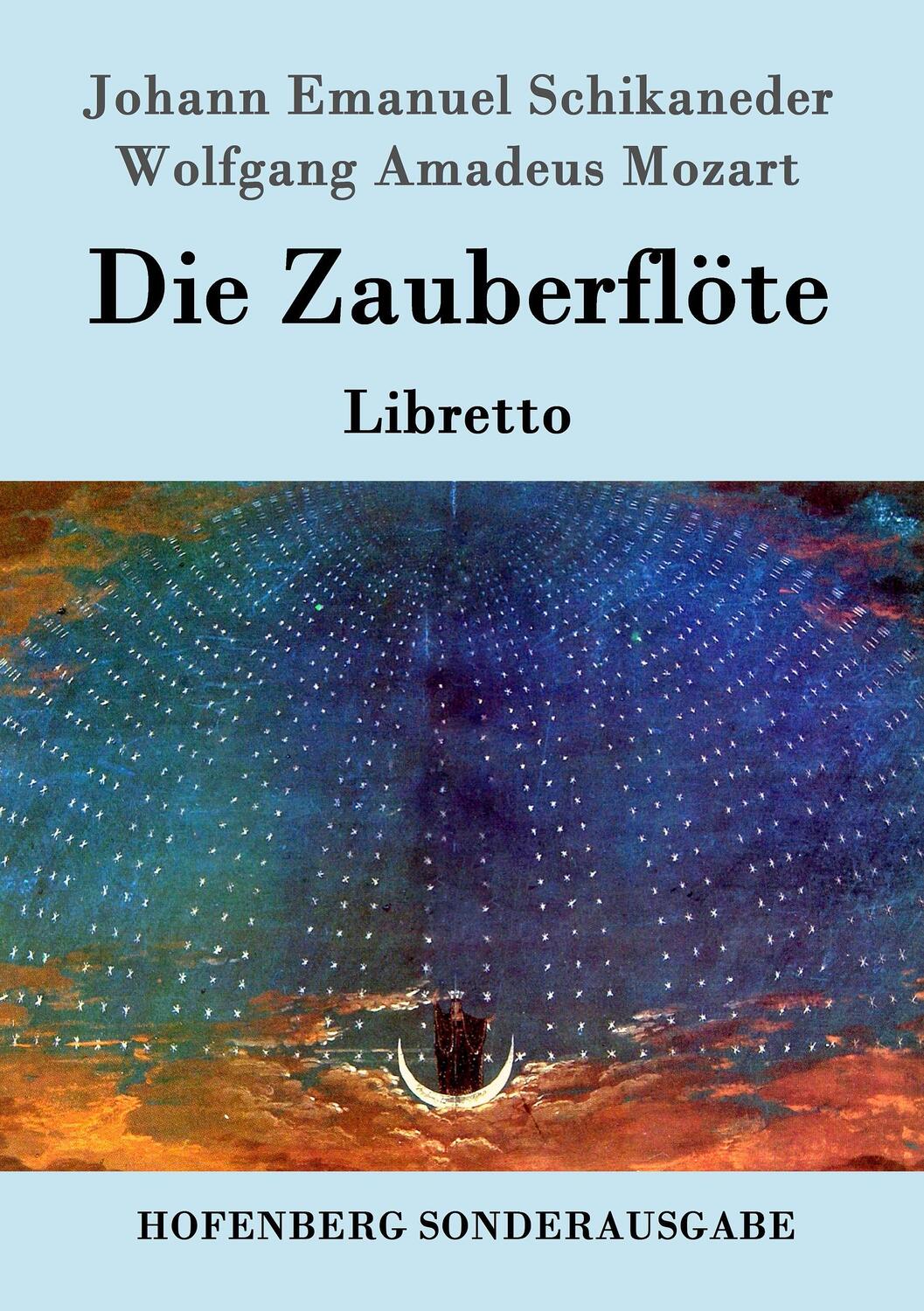 Cover: 9783843080477 | Die Zauberflöte | Libretto | Johann Emanuel Schikaneder (u. a.) | Buch