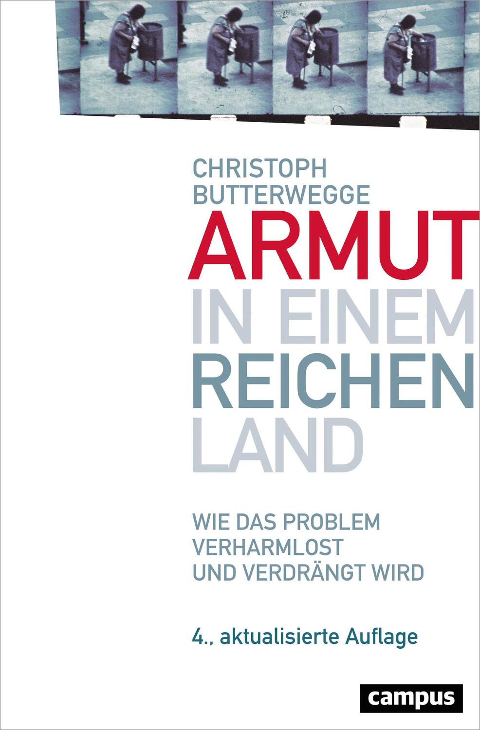 Cover: 9783593506425 | Armut in einem reichen Land | Christoph Butterwegge | Taschenbuch
