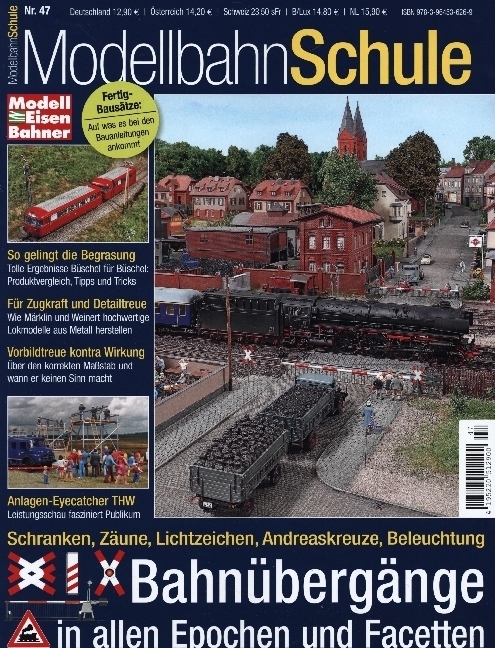 Cover: 9783964536266 | Modellbahnschule 47 - Bahnübergänge in Perfektion | Markus Tiedke