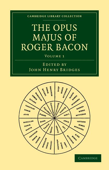 Cover: 9781108014427 | The Opus Majus of Roger Bacon - Volume 1 | Roger Bacon (u. a.) | Buch