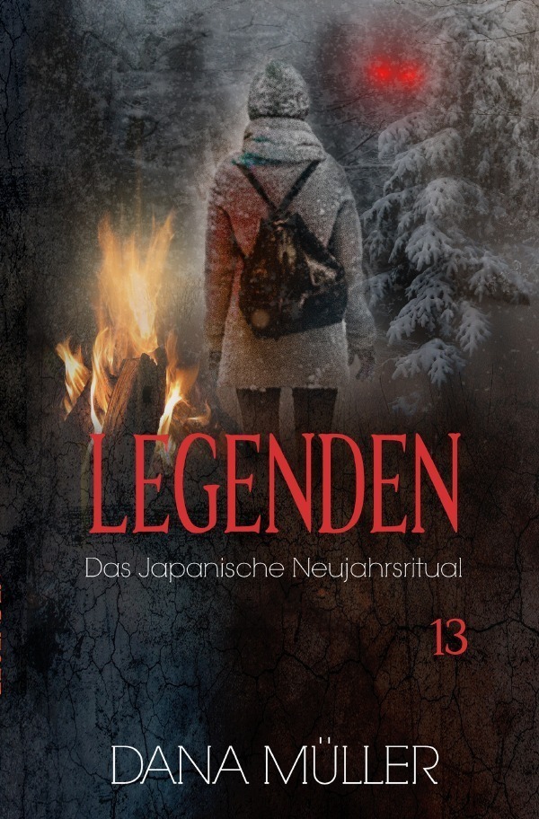 Cover: 9783753149967 | Legenden 13 | Das japanische Neujahrsritual | Dana Müller | Buch
