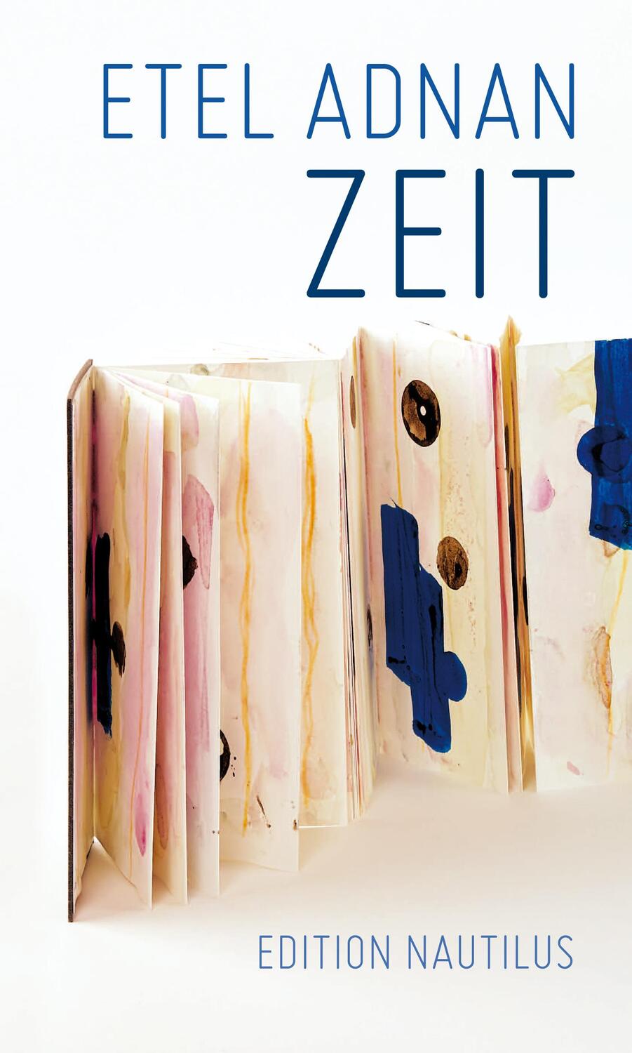 Cover: 9783960542445 | Zeit | Etel Adnan | Buch | Deutsch | 2021 | Edition Nautilus
