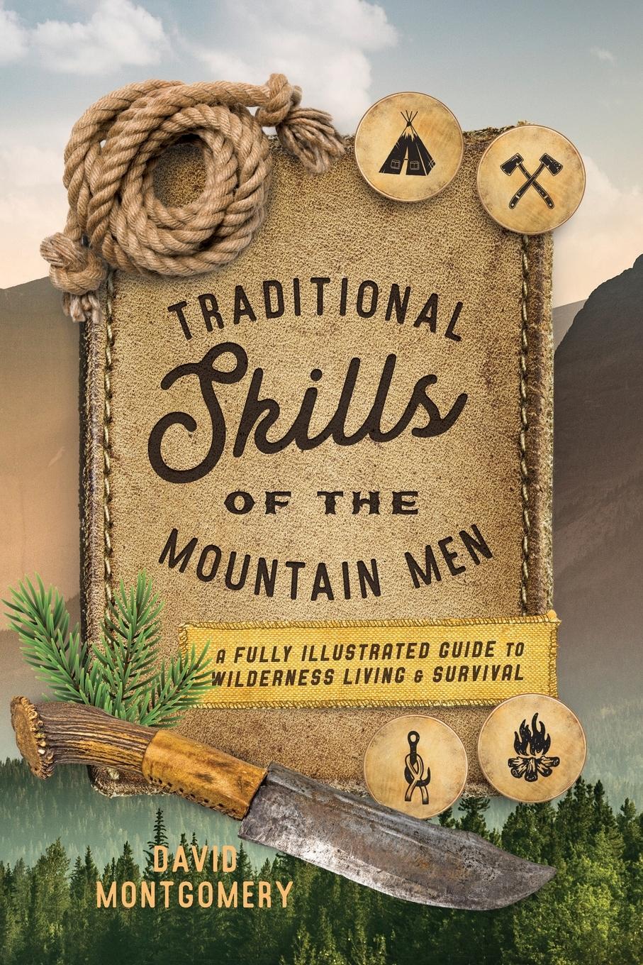 Cover: 9781493035137 | Traditional Skills of the Mountain Men | David Montgomery | Buch