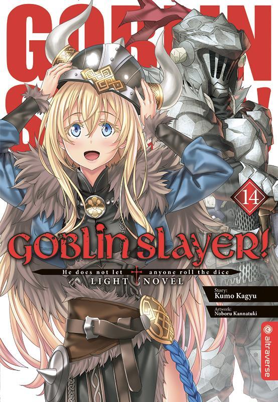Cover: 9783753906621 | Goblin Slayer! Light Novel 14 | Kumo Kagyu (u. a.) | Taschenbuch
