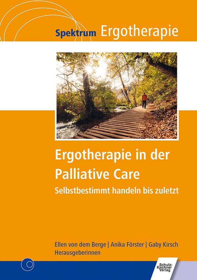 Cover: 9783824812257 | Ergotherapie in der Palliative Care | Ellen von dem Berge (u. a.)