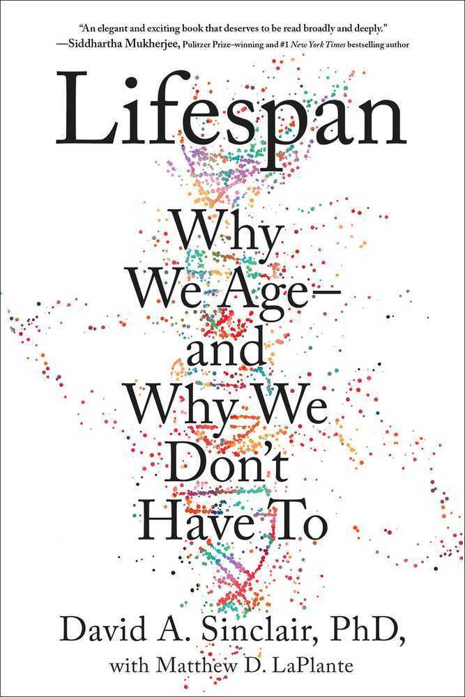 Cover: 9781982135874 | Lifespan | Why We Age - and Why We Don't Have To | David A. Sinclair