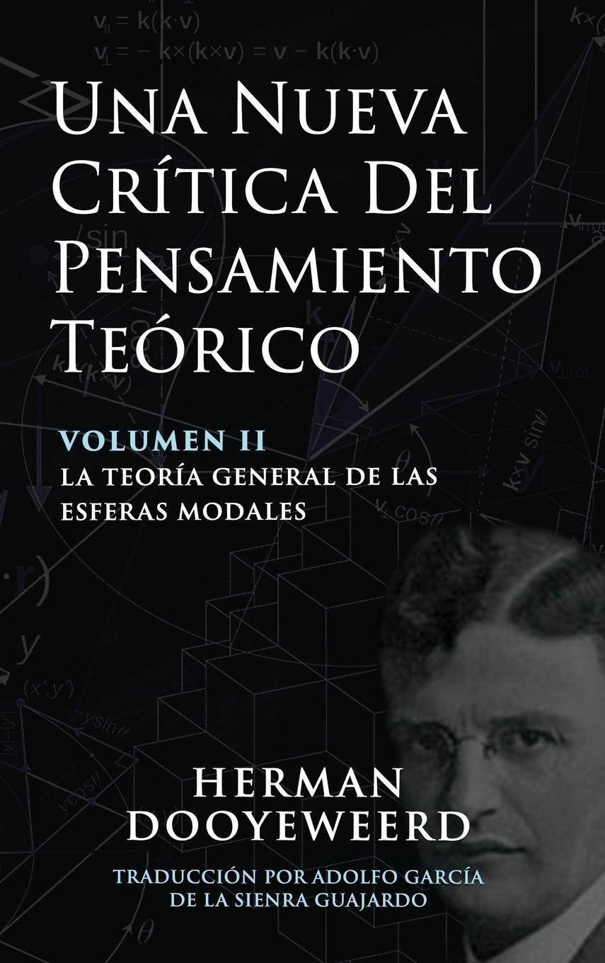 Cover: 9780888153210 | Una Nueva Crítica del Pensamiento Teórico | Herman Dooyeweerd | Buch