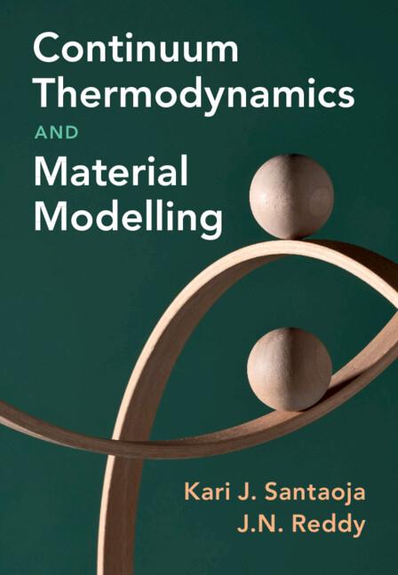 Cover: 9781316517352 | Continuum Thermodynamics and Material Modelling | Santaoja (u. a.)