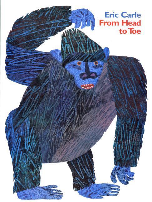Cover: 9780061119729 | From Head to Toe | Eric Carle | Taschenbuch | Englisch | 2007