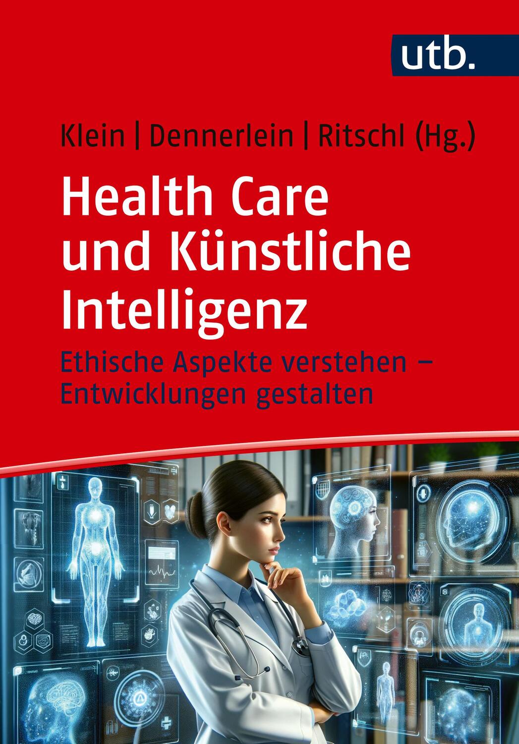 Cover: 9783825262570 | Health Care und Künstliche Intelligenz | Andreas Klein (u. a.) | Buch