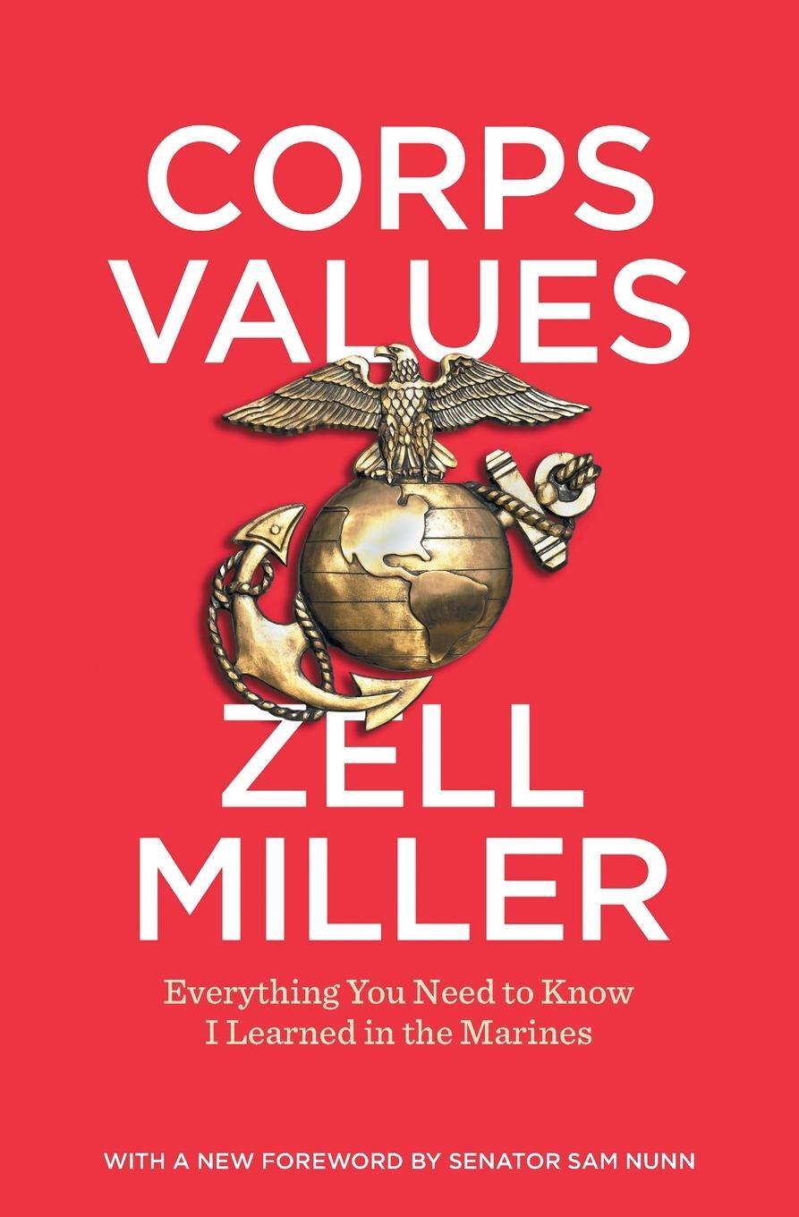 Cover: 9780820359595 | Corps Values | Everything You Need to Know I Learned in the Marines