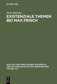 Cover: 9783110074062 | Existenziale Themen bei Max Frisch | Doris Kiernan | Buch | 224 S.