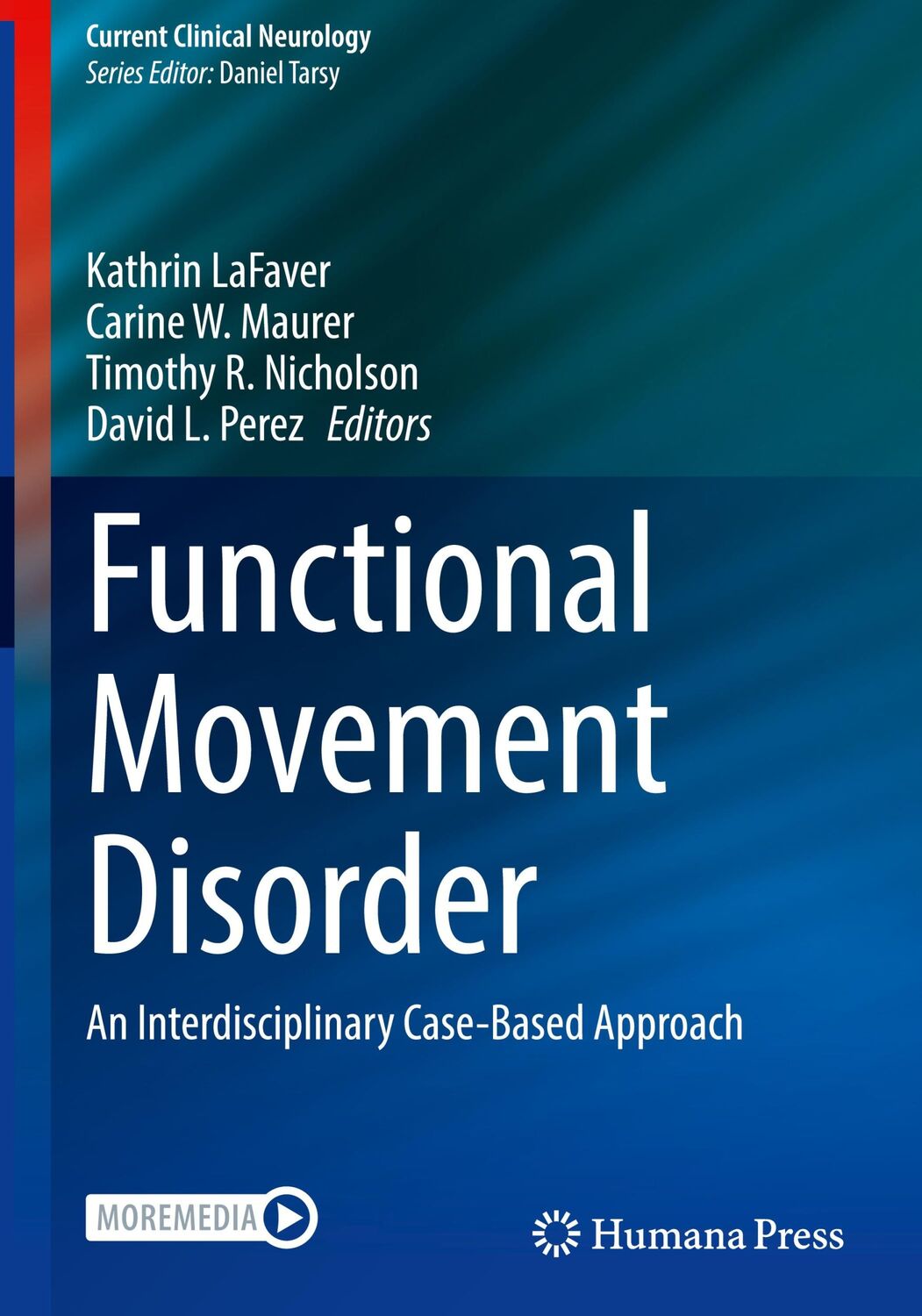 Cover: 9783030864941 | Functional Movement Disorder | Kathrin Lafaver (u. a.) | Buch | xvii