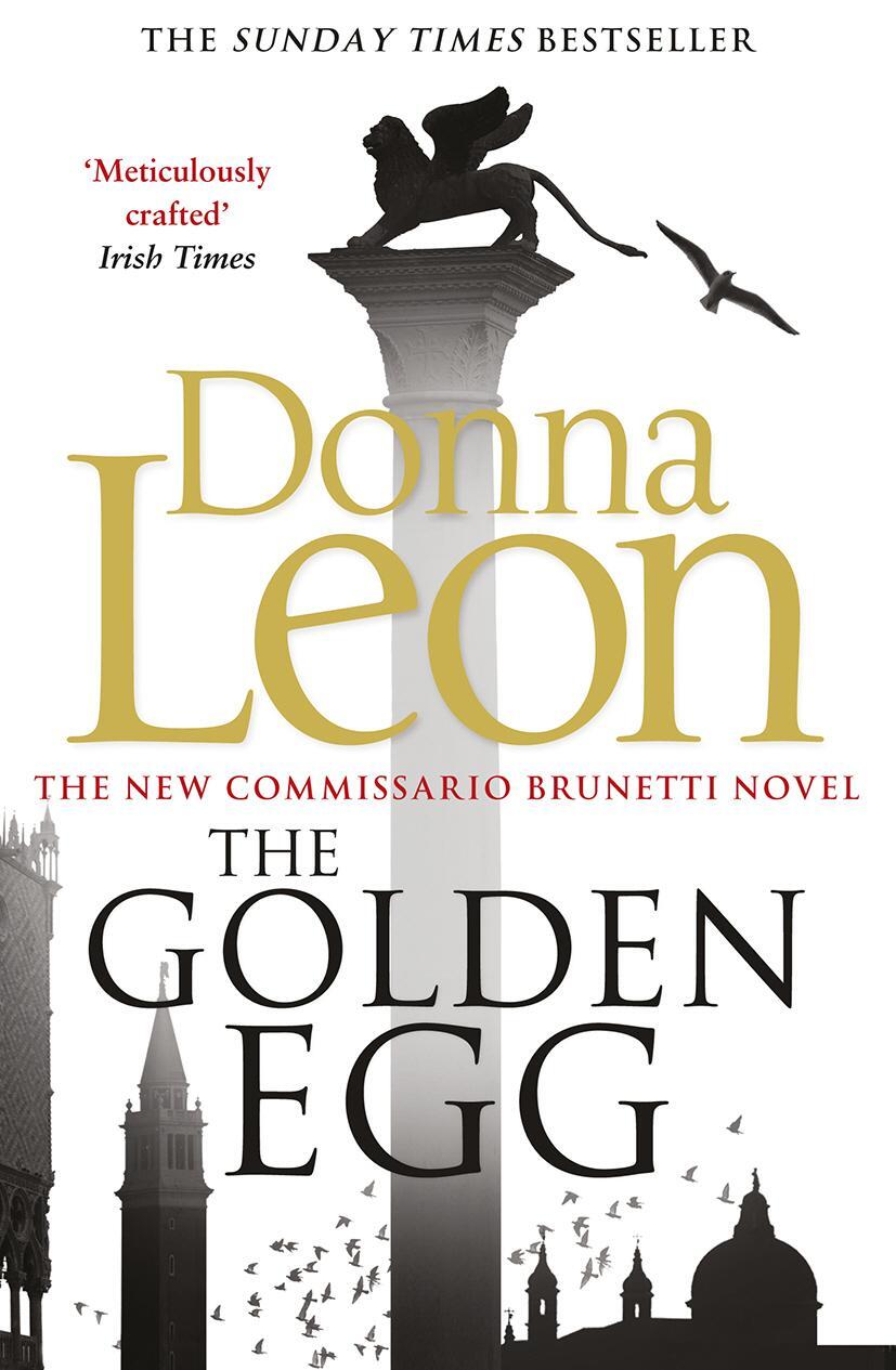 Cover: 9780099584971 | The Golden Egg | (Brunetti 22) | Donna Leon | Taschenbuch | Englisch