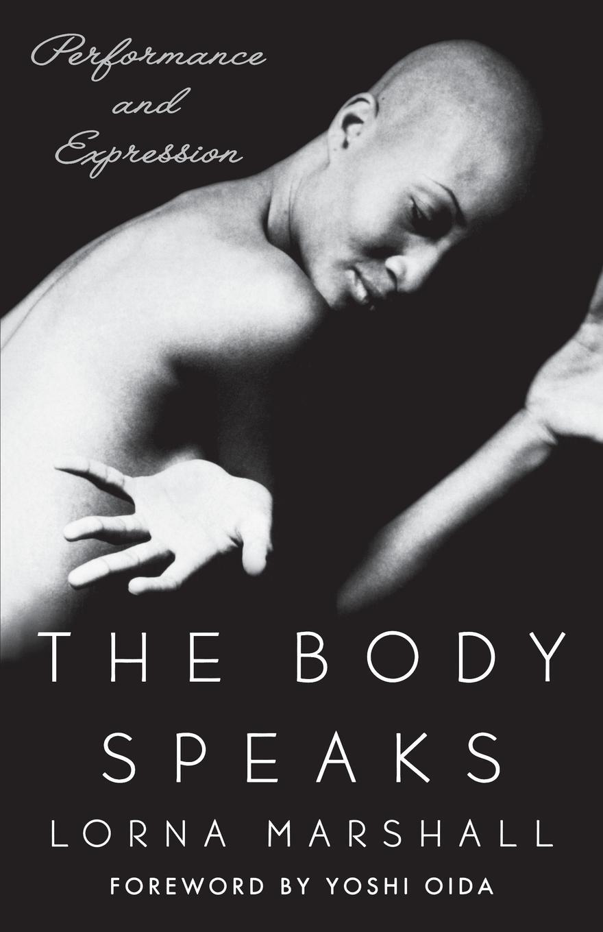 Cover: 9781403960283 | The Body Speaks | Performance and Expression | Lorna Marshall | Buch