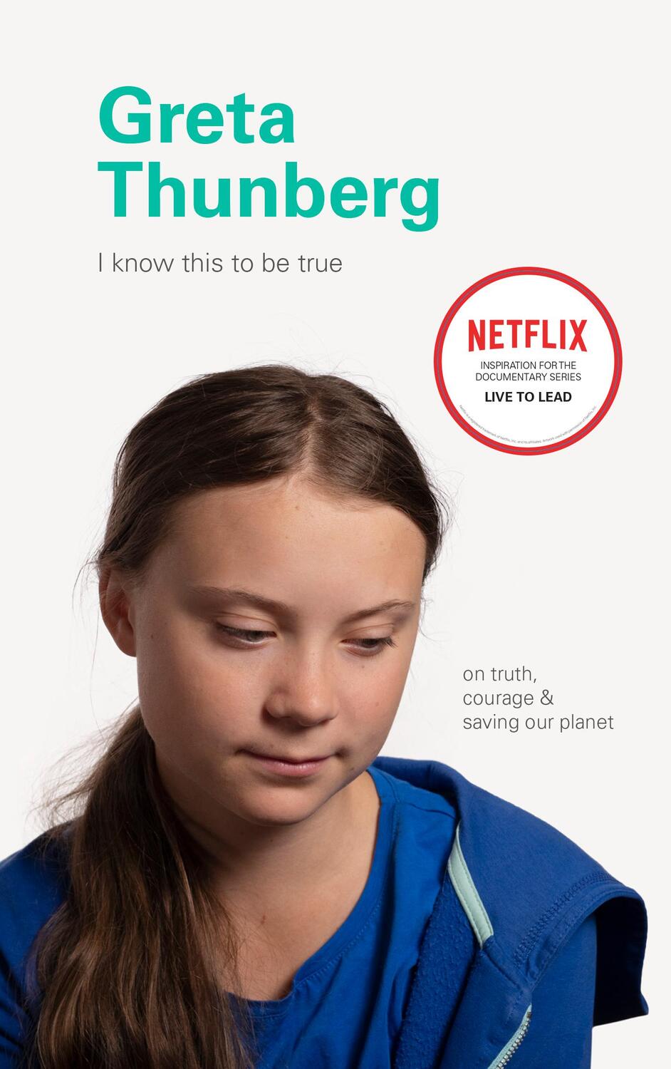 Bild: 9781797202747 | Greta Thunberg: On Truth, Courage, and Saving Our Planet | Buch | 2020