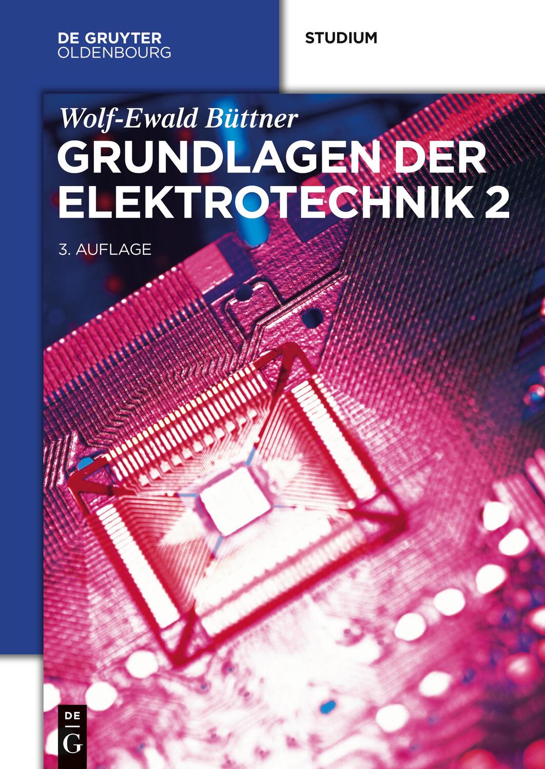 Cover: 9783110371789 | Grundlagen der Elektrotechnik 2 | Wolf-Ewald Büttner | Taschenbuch