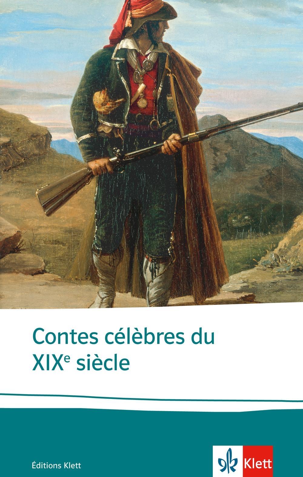 Cover: 9783125973138 | Contes célèbres du XIXe siècle | Carola Bogdahn (u. a.) | Taschenbuch