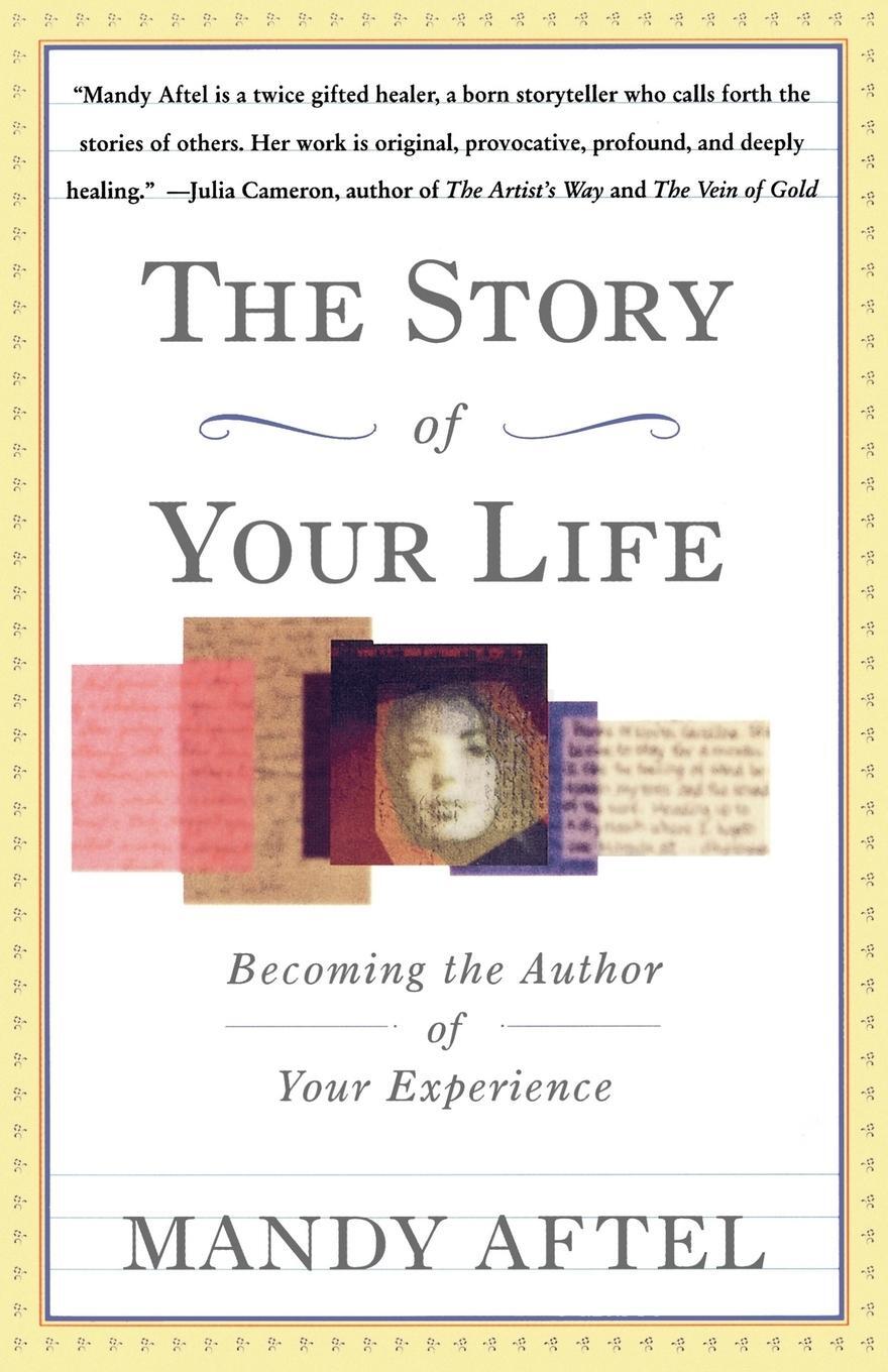 Cover: 9780684826967 | The Story of Your Life | Becoming the Author of Your Experience | Buch