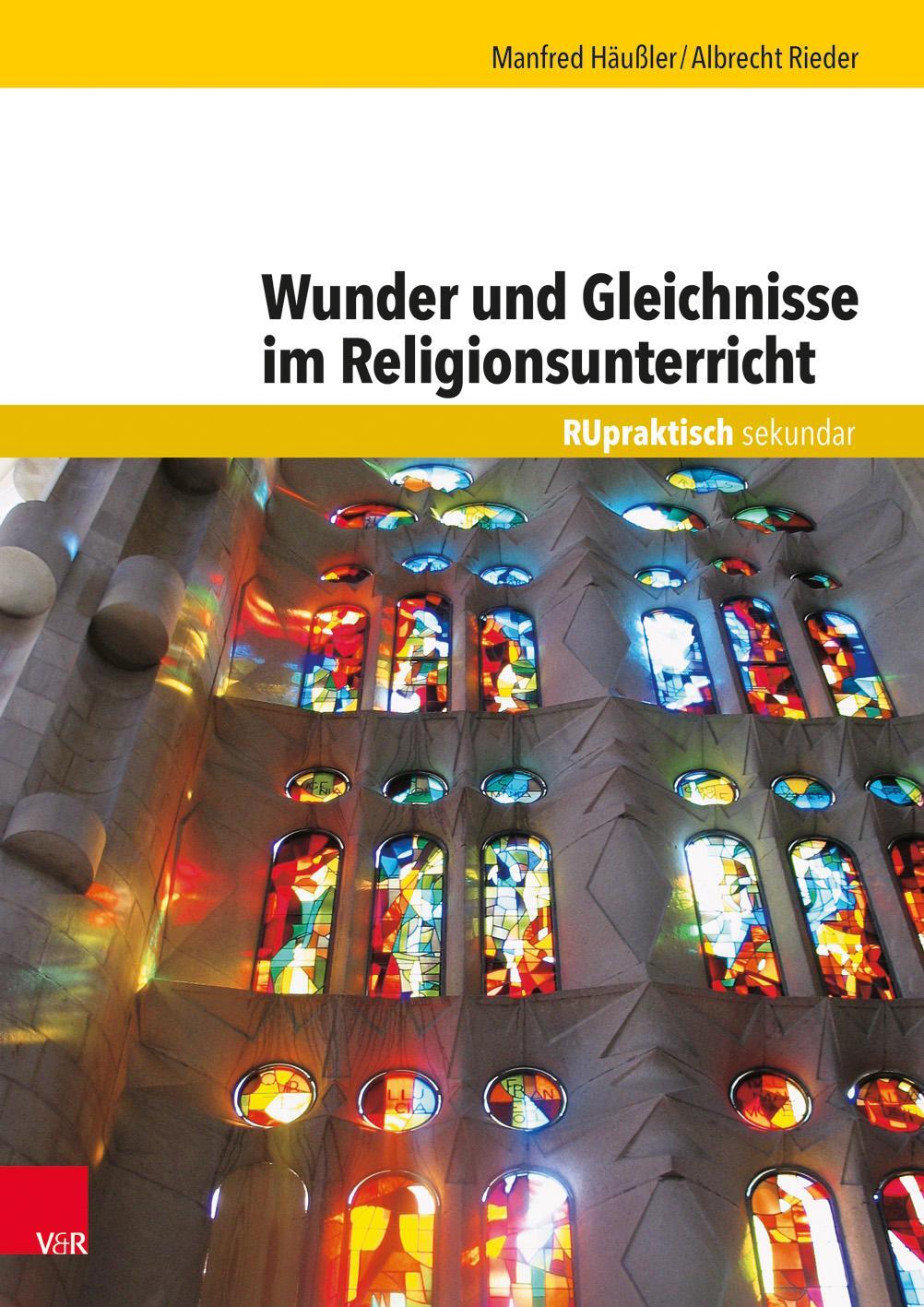 Cover: 9783525775493 | Wunder und Gleichnisse im Religionsunterricht | Rieder (u. a.) | Buch