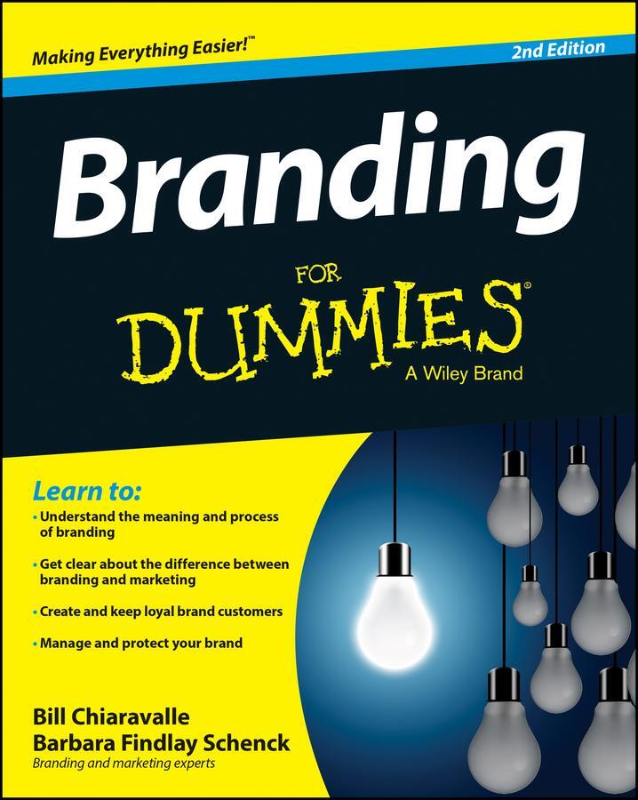 Cover: 9781118958087 | Branding For Dummies | Bill Chiaravalle (u. a.) | Taschenbuch | 2015