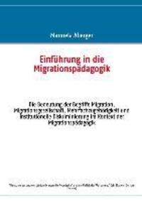 Cover: 9783732264841 | Einführung in die Migrationspädagogik | Manuela Aberger | Taschenbuch