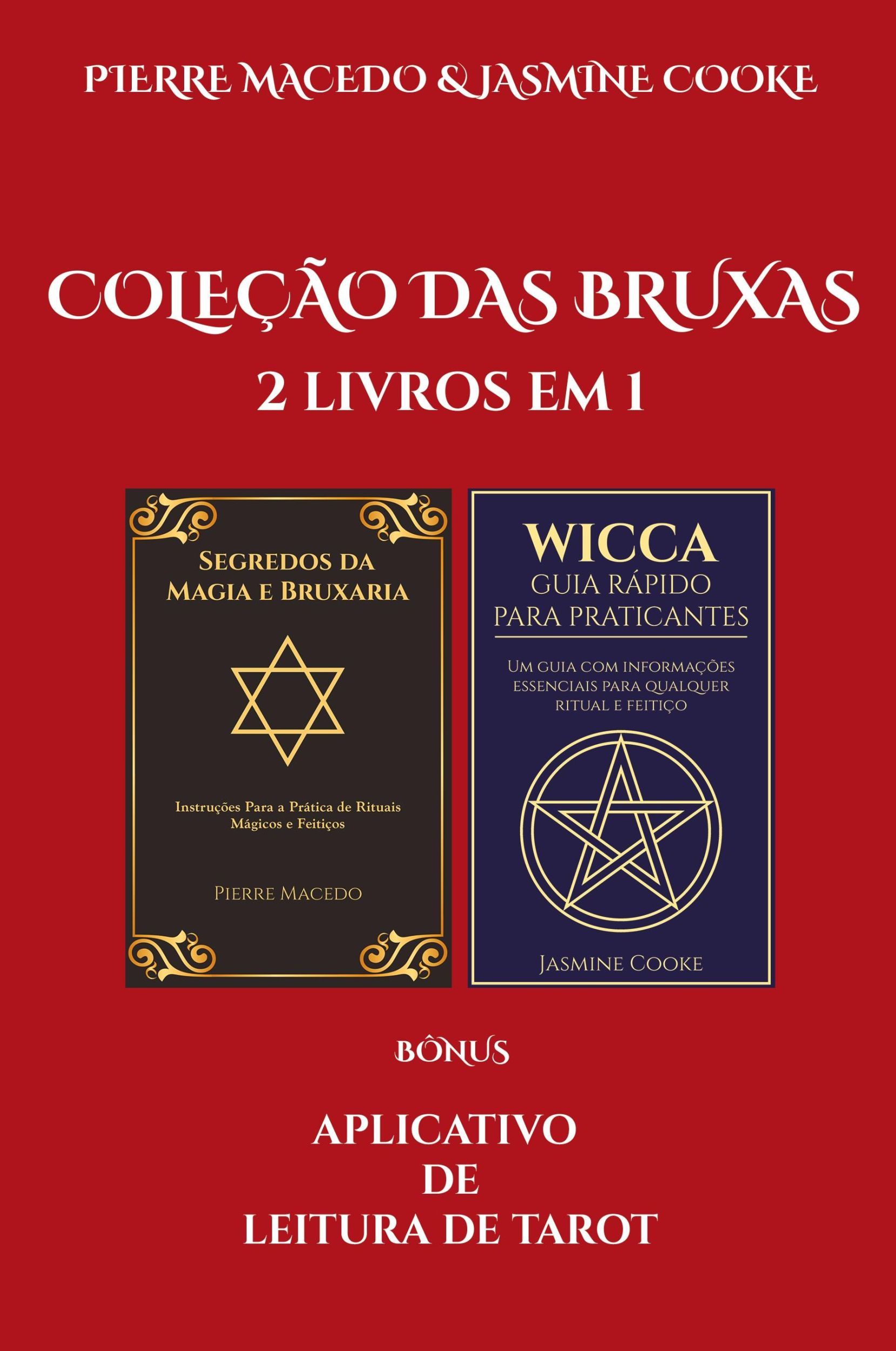 Cover: 9781777036492 | Coleção das Bruxas | 2 Livros em 1 Mais Aplicativo de Leitura de Tarot