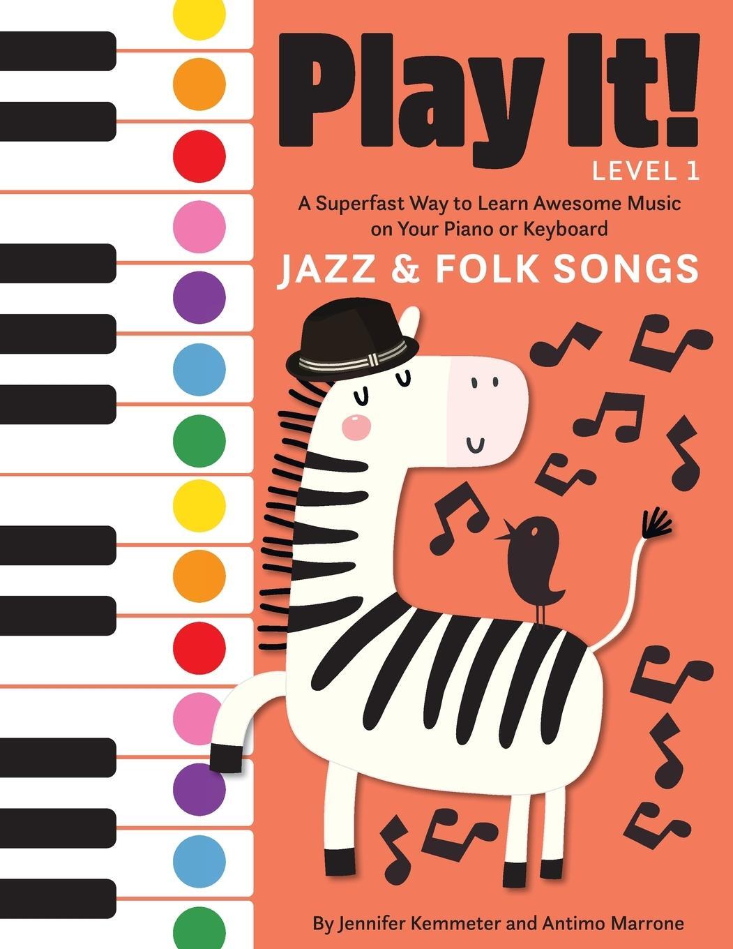 Cover: 9781513128788 | Play It! Jazz and Folk Songs | Jennifer Kemmeter (u. a.) | Taschenbuch