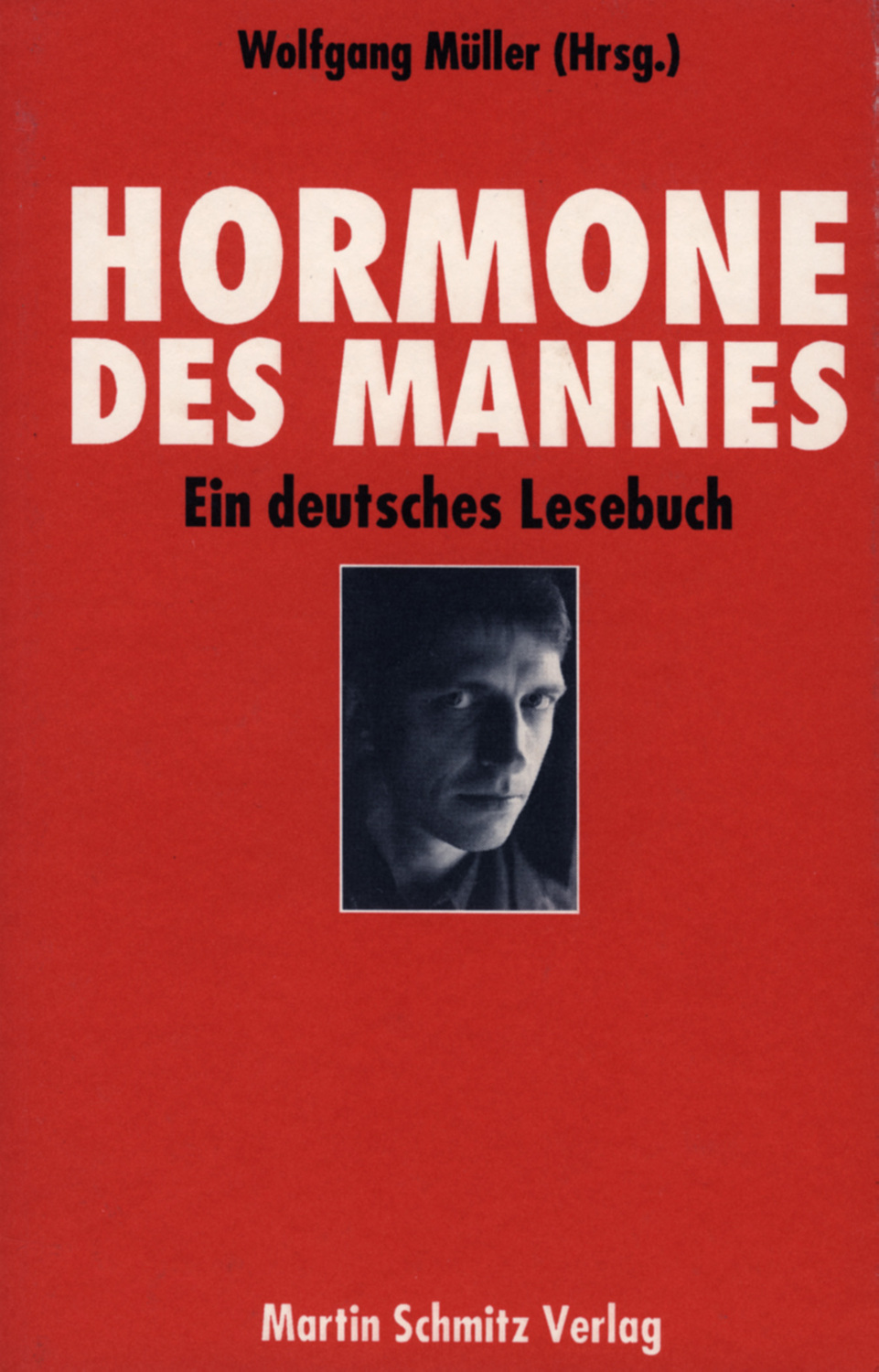Cover: 9783927795150 | Hormone des Mannes | Müller | Taschenbuch | 200 S. | Deutsch | 1994