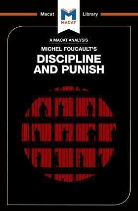 Cover: 9781912127511 | An Analysis of Michel Foucault's Discipline and Punish | Taschenbuch