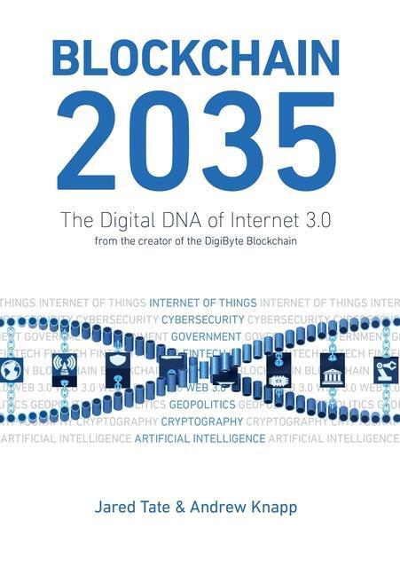 Cover: 9780578474502 | Blockchain 2035 | The Digital DNA of Internet 3.0 | Knapp (u. a.)