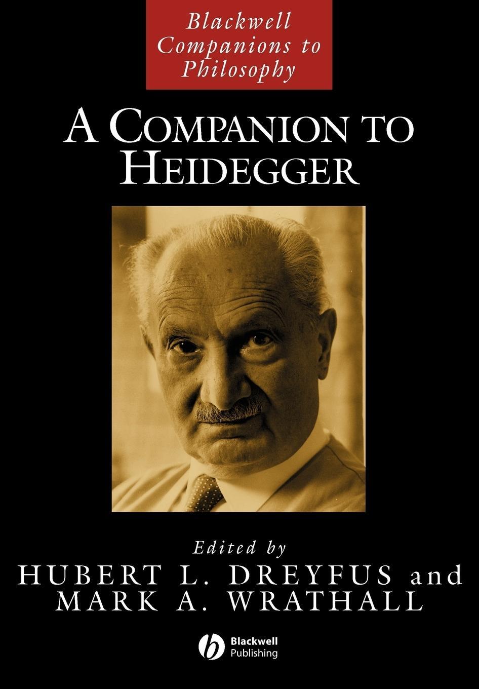 Cover: 9781405163668 | Companion to Heidegger | Hubert L Dreyfus (u. a.) | Taschenbuch | 2008