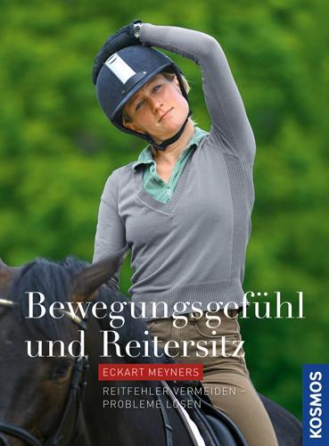 Cover: 9783440126172 | Bewegungsgefühl und Reitersitz | Eckart Meyners | Buch | 192 S. | 2012