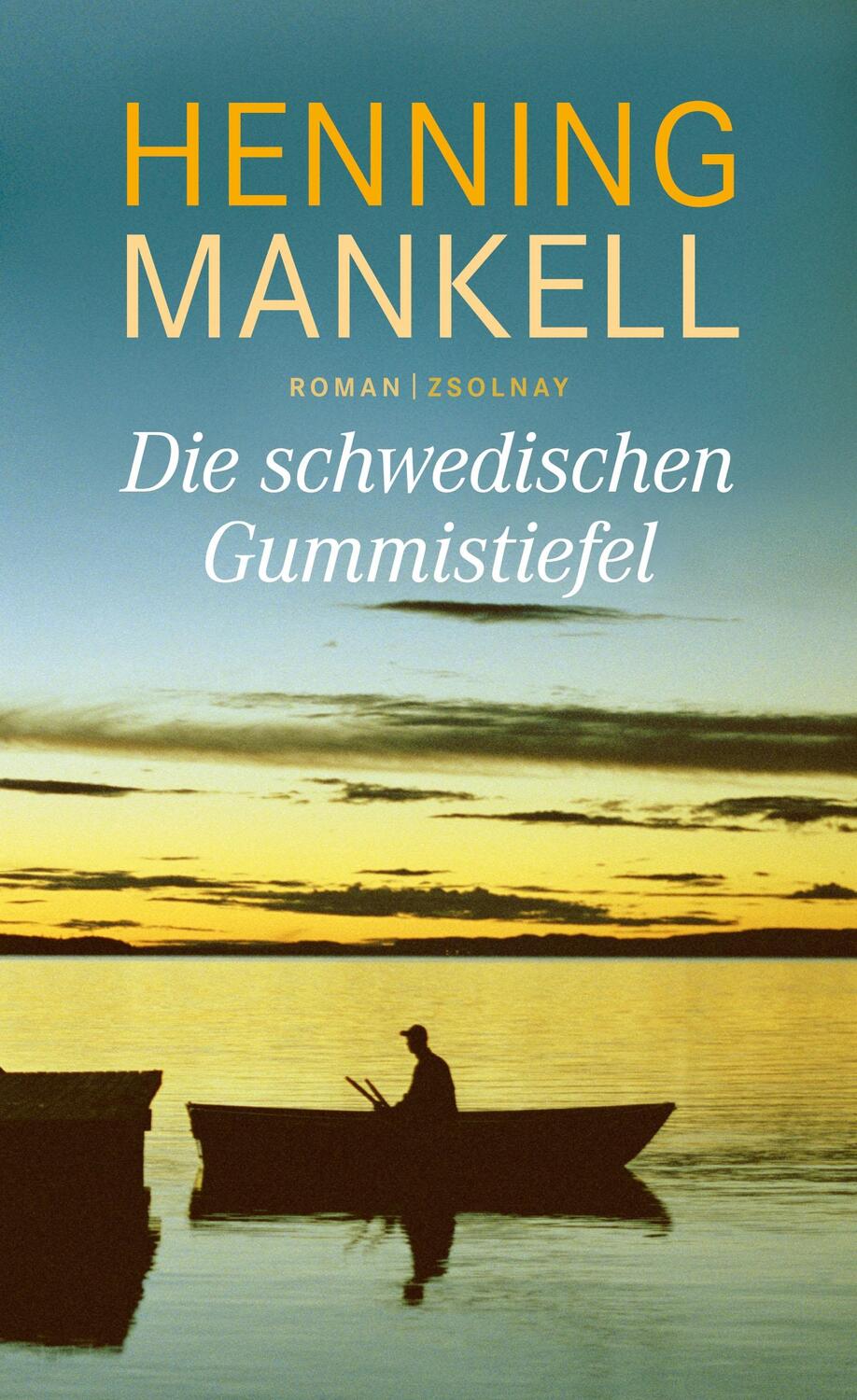 Cover: 9783552057951 | Die schwedischen Gummistiefel | Henning Mankell | Buch | Lesebändchen