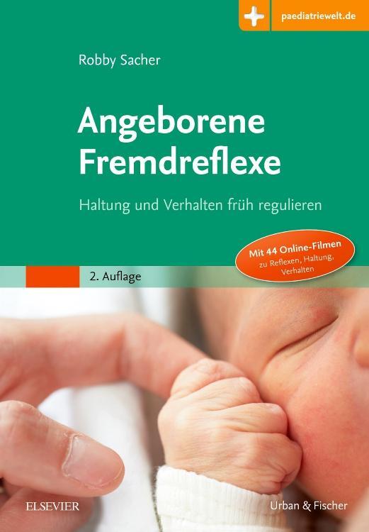 Cover: 9783437211225 | Angeborene Fremdreflexe | Haltung und Verhalten früh regulieren | Buch